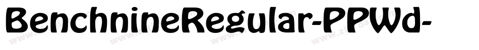BenchnineRegular-PPWd字体转换