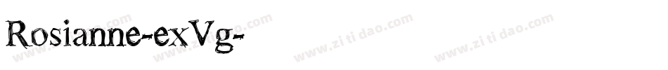 Rosianne-exVg字体转换
