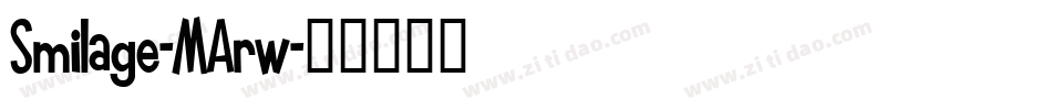 Smilage-MArw字体转换