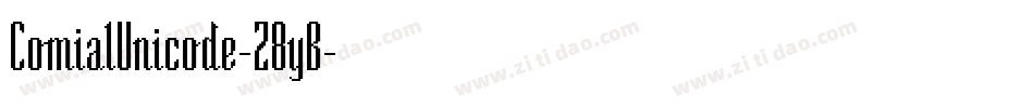 ComialUnicode-Z8yB字体转换