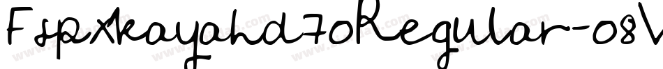 Fspxkayahd70Regular-08Vo字体转换