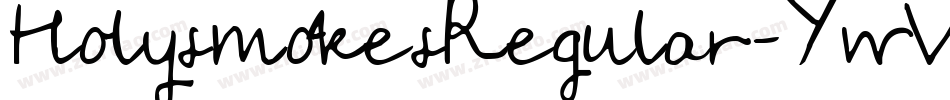 HolysmokesRegular-YwVo字体转换