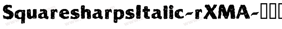 SquaresharpsItalic-rXMA字体转换