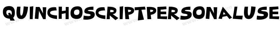 QuinchoScriptPersonalUse-16Vj字体转换