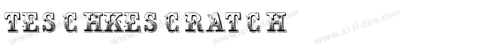Teschkescratch字体转换