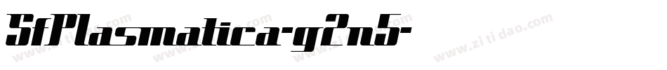 SfPlasmatica-g2n5字体转换 SfPlasmatica-g2n5字体转换