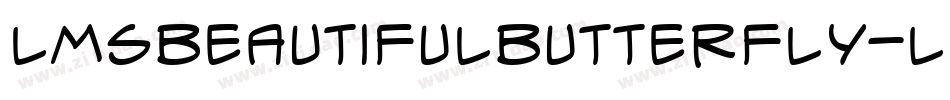 LmsBeautifulButterfly-lKre字体转换