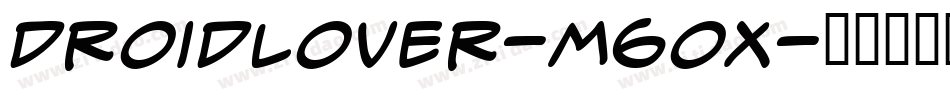 DroidLover-M6Ox字体转换