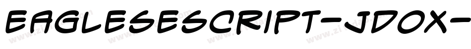 Eaglesescript-JDOx字体转换