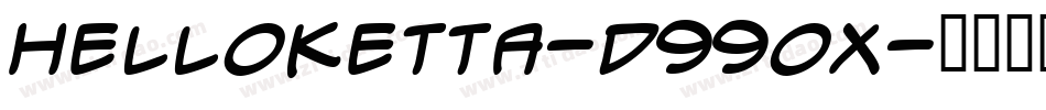 HelloKetta-d99oX字体转换
