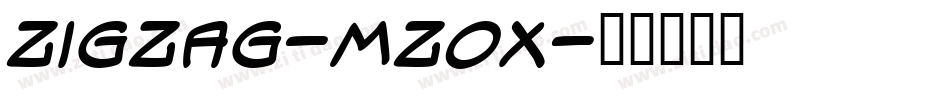 Zigzag-mZOx字体转换 Zigzag-mZOx字体转换