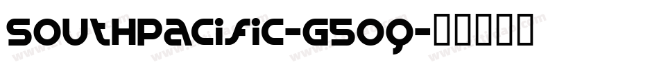 Southpacific-G5Oq字体转换 Southpacific-G5Oq字体转换