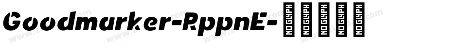 Goodmarker-RppnE字体转换