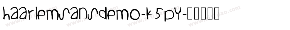 Haarlemsansdemo-K5py字体转换