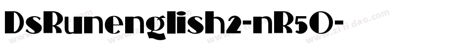 DsRunenglish2-nR5O字体转换
