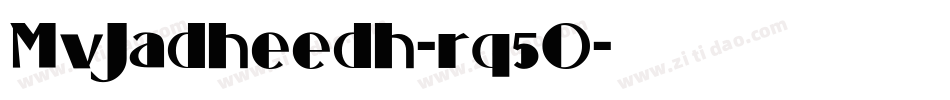 MvJadheedh-rq5O字体转换