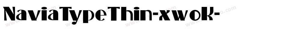 NaviaTypeThin-xw0K字体转换