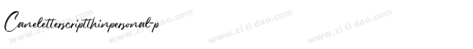 Caneletterscriptthinpersonal-pDzR字体转换