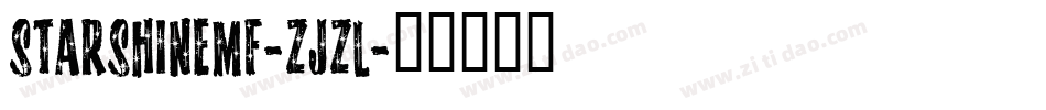 Starshinemf-ZJzl字体转换