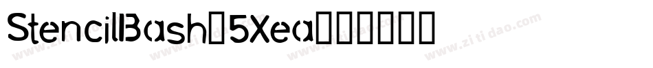StencilBash-5Xea字体转换