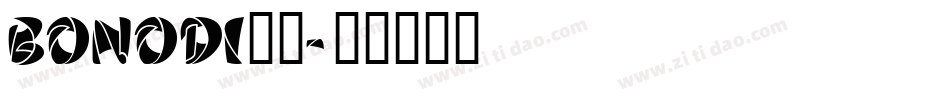BONODI72字体转换
