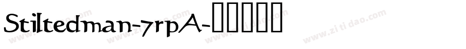 Stiltedman-7rpA字体转换