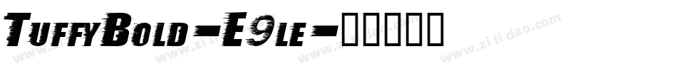 TuffyBold-E9le字体转换