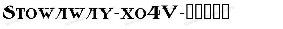 Stowaway-xo4V字体转换