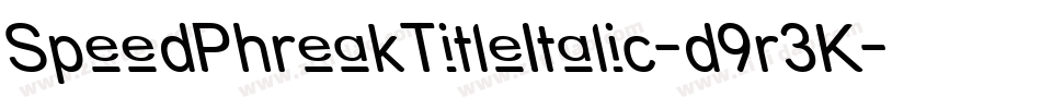 SpeedPhreakTitleItalic-d9r3K字体转换
