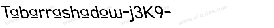 Tabarrashadow-j3K9字体转换