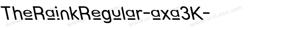 TheRainkRegular-axa3K字体转换