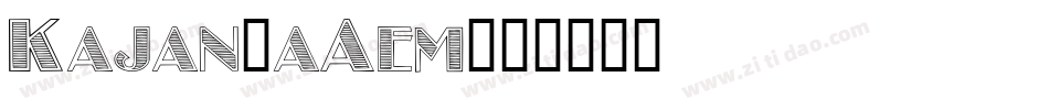 Kajan-aAem字体转换