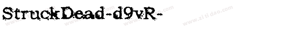 StruckDead-d9vR字体转换