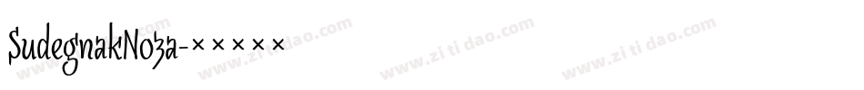 SudegnakNo3a字体转换