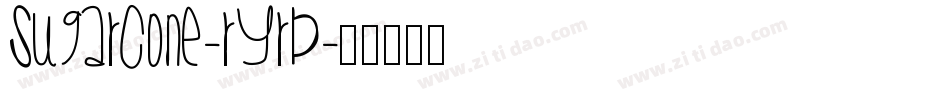 Sugarcone-rYRB字体转换