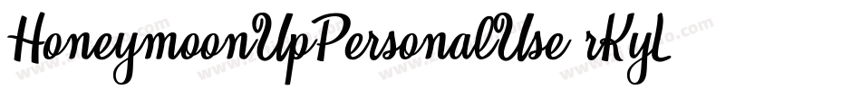 HoneymoonUpPersonalUse-rKyL字体转换