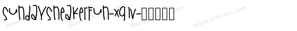 Sundaysneakerfun-xG1V字体转换 Sundaysneakerfun-xG1V字体转换