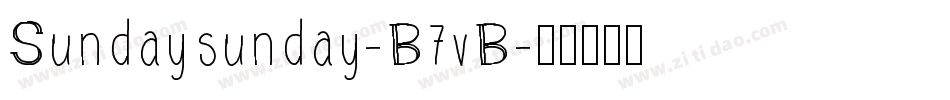 Sundaysunday-B7vB字体转换