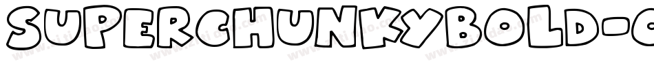 SuperchunkyBold-od4B字体转换
