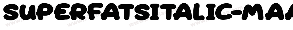 SuperfatsItalic-MaAr字体转换