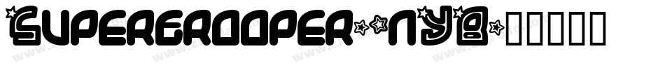 Supertrooper-4nYB字体转换