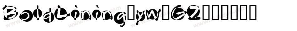 BoldLining-yw3GZ字体转换