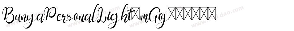 BunyaPersonalLight-mGoj字体转换