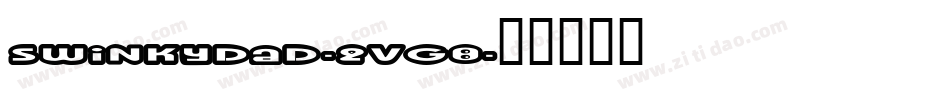 Swinkydad-2vG8字体转换