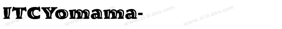 ITCYomama字体转换