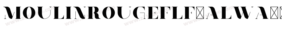 Moulinrougeflf-ALwA字体转换