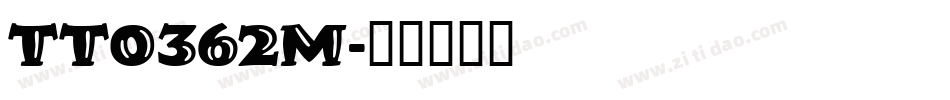 TT0362M字体转换