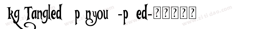 KgTangledUpInYou2-p4ed字体转换