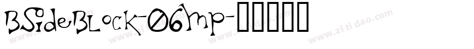 BSideBlock-06MP字体转换