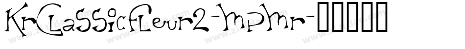 KrClassicFleur2-MpMr字体转换